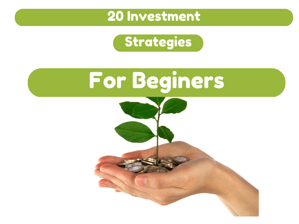20 Investment Strategies For Beginers